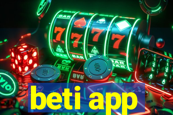 beti app